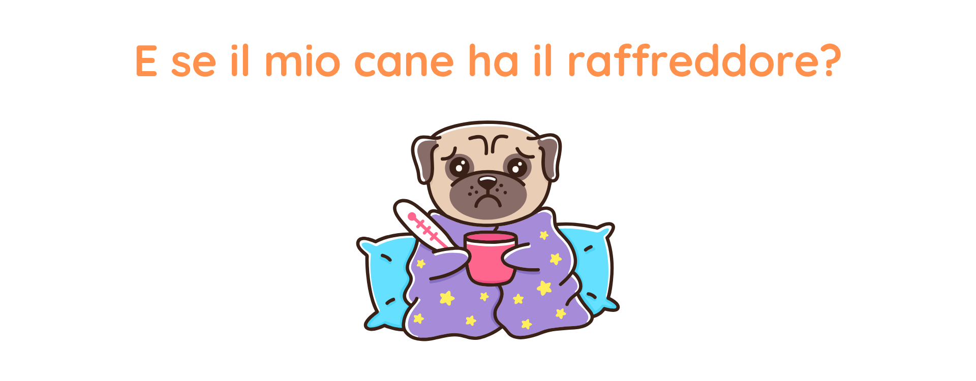 E se il mio cane ha il raffreddore?